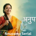 Anupama Serial: How the Show Redefines Indian Family Drama